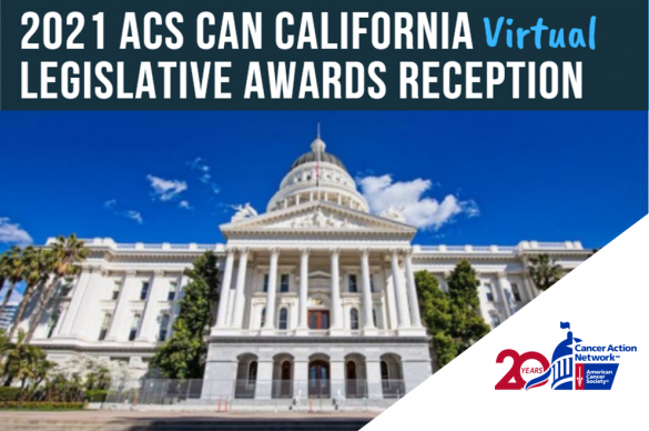 2021 ACS CAN California Legislative Awards Reception | American Cancer ...